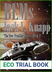 BEMs: Bug Eyed Monsters (New Frontiers #4)