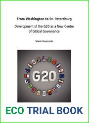 From Washington to St. Petersburg: Development of the G20 as a New Centre of Global Governance