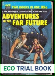 Tales of Outer Space, Adventures in the Far Future