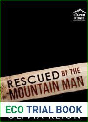 Rescued by the Mountain Man: A Western Enemies to Lovers Romance