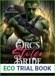 The Orc|s Stolen Bride (The Five Kingdoms #1)