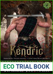 Kendric (Immortal Highlander Clan MacRoss, #4)