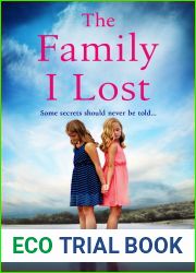 The Family I Lost