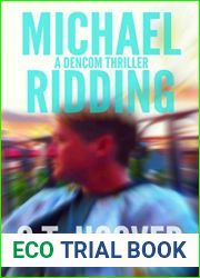 Michael Ridding: A DenCom Thriller (The Opus Book 1)