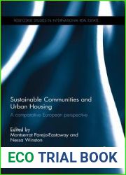 Sustainable Communities and Urban Housing: A Comparative European Perspective (Routledge Studies in International Real Estate)
