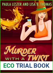 Murder with a Twist (Spirits in Savannah Book 2)