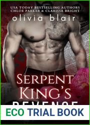 Serpent King|s Revenge: A Dark Mafia Romance Trilogy (The Dark Mafia Prince of San Francisco Book 3)