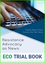 Resistance Advocacy as News: Digital Black Press Covers the Tea Party
