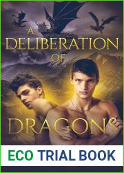A Deliberation of Dragons (Dragon Hunters #3)
