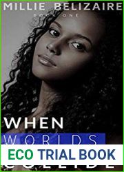 When Worlds Collide (The Collide Series Book 1)