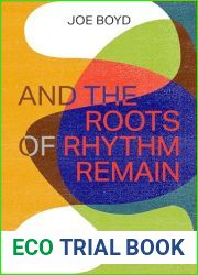 And the Roots of Rhythm Remain (ZE Series, 6)