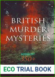 BRITISH MURDER MYSTERIES Boxed Set: 350+ Thriller Classics, Detective Novels and True Crime Stories: Sherlock Holmes, Hercule Poirot Cases, P. C. Lee Series, … Cases, Eugene Valmont Stories and 