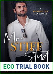 Mr. Stiff Stud (The Manhattan Men #5)