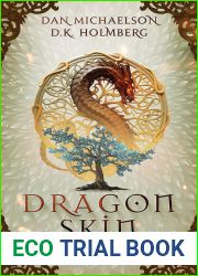 Dragon Skin (Blood of the Ancients, #2)
