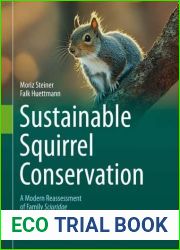 Sustainable Squirrel Conservation: A Modern Reassessment of Family Sciuridae