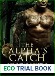 The Alpha|s Catch (Shifters of Grey Ridge)