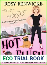 Hot Flush (Euphemia Sage Chronicles #1)