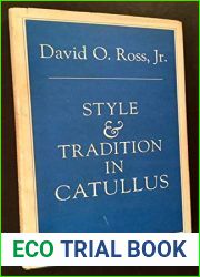 Style and Tradition in Catullus (Loeb Classical Monographs)