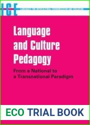 Language and Culture Pedagogy: From a National to a Transnational Paradigm