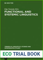 Functional and Systemic Linguistics: Approaches and Uses