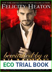 Bewitched by a Vampire: A Fated Mates Vampire Witch Paranormal Romance (Eternal Mates Paranormal Romance Series Book 21)