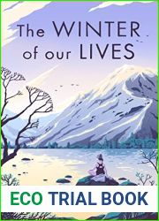 The Winter of Our Lives