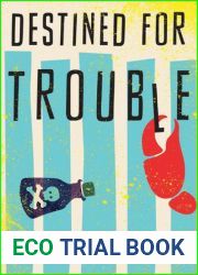 Destined for Trouble (A Jules Cannon Mystery, 1)