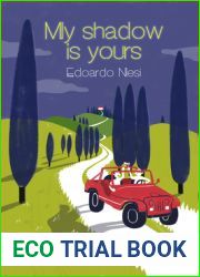 My Shadow Is Yours: A Novel