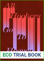 All Hookers Go To Heaven