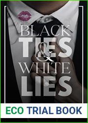 Black Ties and White Lies (Black Tie Billionaires, #1)