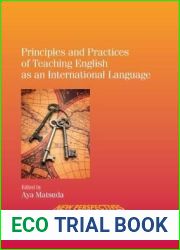 Principles And Practices Of Teaching English As An International Language