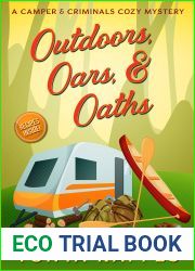 Outdoors, Oars, and Oaths (Camper and Criminals, #18)