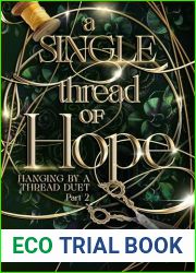 A Single Thread of Hope (Hanging by a Thread, #2)