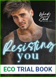Resisting You (Words We Never Said #2)