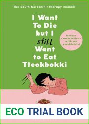 I Want to Die but I Still Want to Eat Tteokbokki: Further Conversations with My Psychiatrist