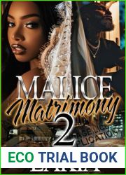 Malice Matrimony 2: An African American Romance