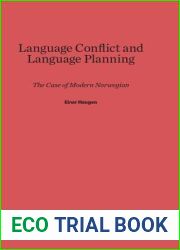 Language Conflict and Language Planning: The Case of Modern Norwegian