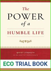 The Power of a Humble Life