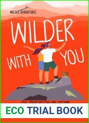 Wilder With You (Wilder Adventures, #3)