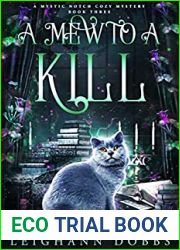 A Mew to a Kill (Mystic Notch Cozy Mystery, #3)