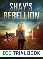 Shay|s Rebellion (The Shay|s Rebellion Trilogy, #1)