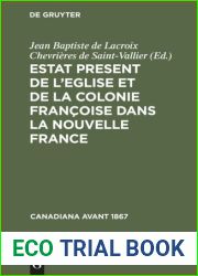 Estat Present de l|Eglise et de la Colonie Francoise dans la Nouvelle France