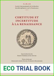 SIRIR 02 Certitude et incertitude a la Renaissance, F. Malhomme and M. Jones-Davies (Publications de la Societe Internationale de Recherches Inte) (French and English Edition)