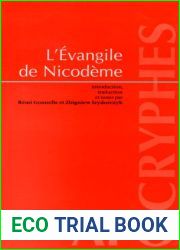 L|Evangile de Nicodeme, ou, Les actes faits sous Ponce Pilate (recension latine A): Suivi de La lettre de Pilate a l|empereur Claude (APOCRYPHES) (French Edition)