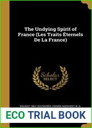 The Undying Spirit of France (Les Traits Eternels De La France)