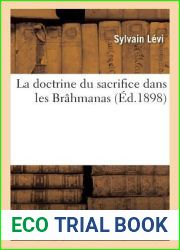 La Doctrine Du Sacrifice Dans Les Brahmanas (Religion) (French Edition)