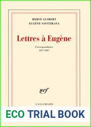 Lettres a Eugene: Correspondance 1977-1987