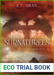 Surnaturels - #2 Transformation Partie 2 (French Edition)