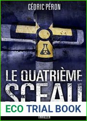 Le Quatrieme Sceau : Thriller (francais) (French Edition)