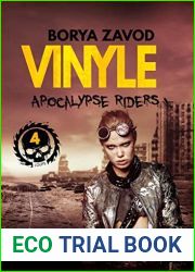 Vinyle: Apocalypse Riders, T4 (French Edition)